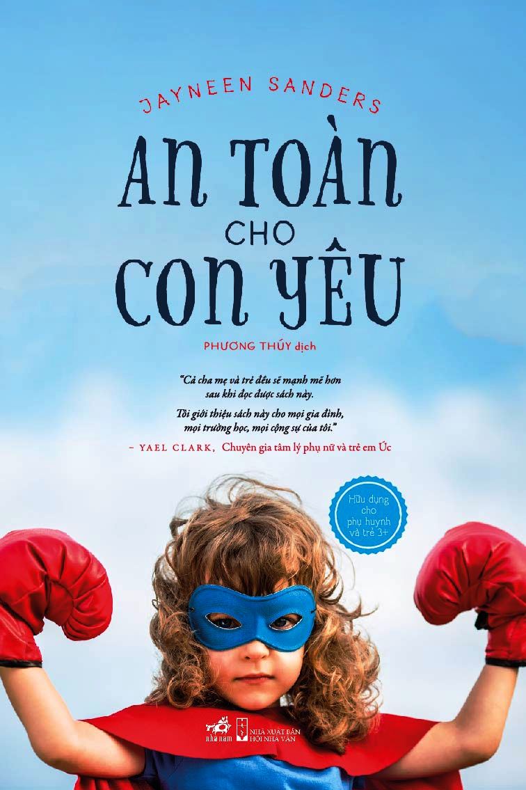 Bộ Sách An Toàn Cho Con Yêu - An Toàn Cho Con Yêu